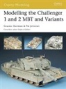 Graeme Davidson, Davidson Graeme, Pat Johnston - Modelling the Challenger 1 and 2 MBT and Variants