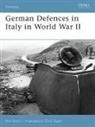 Neil Short, Short Neil, Chris Taylor - German Defences in Italy in World War II