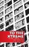 Eddie Murison, Anne Sutherland, Anne Murison Sutherland - To the Xtreme
