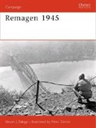 Steven Zaloga, Steven J. Zaloga, Peter Dennis - Remagen 1945
