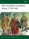 Stuart Reid, Gary Zaboly, Gary S. Zaboly - The Scottish Jacobite Army 1745-46