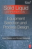 E. S. Tarleton, E. S./ Wakeman Tarleton, Steve Tarleton, Tarleton Steve, R. J. Wakeman, Richard Wakeman - Solid/Liquid Separation