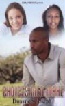 Dwayne S Joseph, Dwayne S. Joseph - Choices Men Make