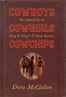 Doris McClellan - Cowboys Cowgirls Cowchips