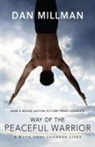 Dan Millman - Way of the Peaceful Warrior