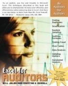 Dwayne K Dowell, Dwayne K. Dowell, Bill Jelen, Bill/ Dowell Jelen - Excel for Auditors
