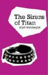 Kurt Vonnegut - The Sirens of Titan