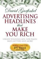 David Garfinkel - Advertising Headlines That Make You Rich