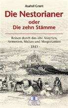 Asahel Grant - Die Nestorianer