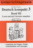 Karl-H Grünauer - Deutsch kompakt 3 - 3: Lesen und mit Literatur umgehen