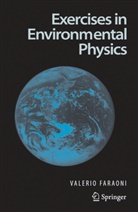 Valerio Faraoni - Exercises in Environmental Physics