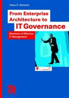 Klaus D. Niemann - From Enterprise Architecture to IT Governance
