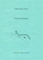 Eleonore Frey - Gegenstimmen