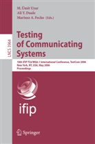 Mariusz A Fecko, Ali Y. Duale, Duale. Ali Y., Mariusz A. Fecko, M. Ümit Uyar, Ümit M. Uyar... - Testing of Communicating Systems