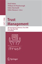 Fabio Martinelli, Fabio Massacci, Ketil Stolen, Ketil Stølen, William Winsborough, William H. Winsborough - Trust Management
