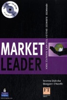 Iwona Dubicka, Iwonna Dubicka, John Hughes, Margaret Keeffe, O&amp;apos, Margaret O'Keeffe - Market Leader. New Edition: Market Leader Advanced Teacher Book and Test Master CD-ROM