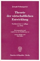 Joseph Schumpeter, Joseph A. Schumpeter, Röpke, Joche Röpke, Jochen Röpke, Stiller... - Theorie der wirtschaftlichen Entwicklung