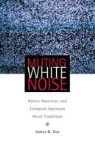 James H. Cox - Muting White Noise