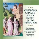D. Martin Jenni, The University of Iowa Cantores - Cistercian Chants for the Feast of the Visitation