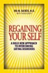 Ira M. Sacker - Regaining Yourself