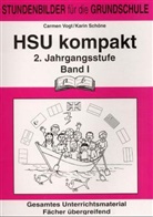 Schöne, Karin Schöne, VOG, Carmen Vogt - HSU kompakt, 2. Jahrgangsstufe. Bd.1