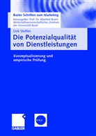 Dirk Steffen - Die Potenzialqualität von Dienstleistungen