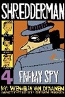 Wendelin Van Draanen, Wendelin Van Draanen, Brian Biggs - Shredderman: Enemy Spy