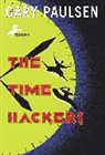 Gary Paulsen - The Time Hackers