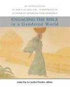 Linda (EDT)/ Pressle Day, Linda Day, Carolyn Pressler - Engaging the Bible in a Gendered World