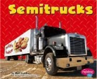 Matt Doeden, Matt/ Saunders-Smith Doeden - Semitrucks