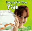 Adele Richardson - Caring for Your Fish