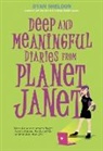 Dyan Sheldon - Deep and Meaningful Diaries from Planet Janet