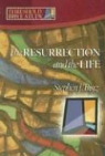 Stephen J Binz, Stephen J. Binz - The Resurrection & the Life