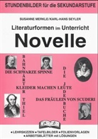 Merkl, Seyler - Literaturformen im Unterricht: Novelle