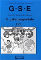 Bleiziffe, Hans Bleiziffer, Post-Lang, Eva Post-Lange, Rupprecht, Hans Rupprecht - GSE - Geschichte, Sozialkunde, Erdkunde: 5. Jahrgangsstufe. Bd.1