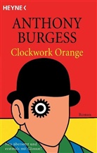 Anthony Burgess - Clockwork Orange