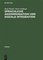 Birgi Barden, Birgit Barden, Beate Großkopf - Sprachliche Akkommodation und soziale Integration