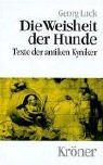 Georg Luck - Die Weisheit der Hunde