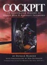 Donald Nijboer, NIJBOER DONALD, Dan Patterson, Dan Patterson - Cockpit: An Illustrated History of World War II Aircraft Interiors