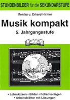 Hirmer, Erhard Hirmer, Monika Hirmer - Musik kompakt, 5. Jahrgangsstufe
