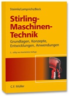 Peter Beck, Jürge Lamprichs, Jürgen Lamprichs, Frit Steimle, Fritz Steimle, Peter Beck... - Stirling-Maschinen-Technik