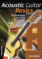 Georg Wolf - ACOUSTIC GUITAR BASICS, m. 1 Audio-CD