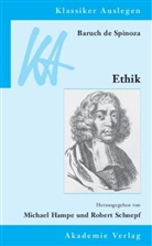 Baruch De Spinoza, Benedictus (Baruch) de Spinoza, Michae Hampe, Michael Hampe, Otfried Höffe, Schnepf... - Ethik