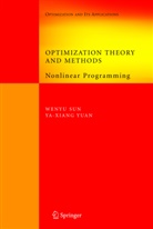 Weny Sun, Wenyu Sun, Ya-Xiang Yuan - Optimization Theory and Methods