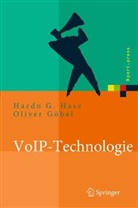 Oliver Göbel, Hardo G. Hase - VoIP-Technologie