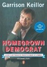 Garrison Keillor - Homegrown Democrat