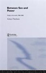 G. Ran Therborn, Garan Therborn, Goeran Therborn, Goran Therborn, Göran Therborn, THERBORN GORAN - Between Sex and Power