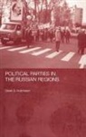 Derek S. Hutcheson, Hutcheson Derek S. - Political Parties in the Russian Regions