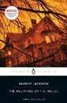Shirley Jackson, Laura Miller - The Haunting of Hill House