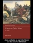 K. M. Gilliver, Kate Gilliver - Caesar's Gallic Wars 58-50 BC
